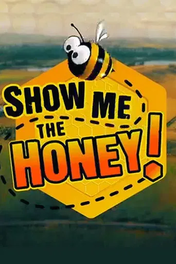 Show Me the Honey! poster