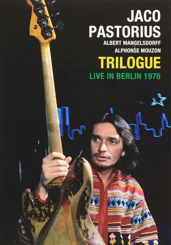 Jaco Pastorius: Trilogue Live 1976 poster