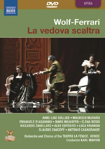 Wolf-Ferrari : The Cunning Widow (Teatro La Fenice di Venzia) poster