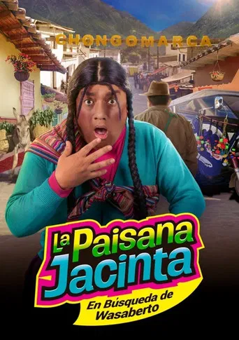 La paisana Jacinta: En búsqueda de Wasaberto poster