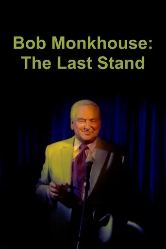 Bob Monkhouse: The Last Stand poster