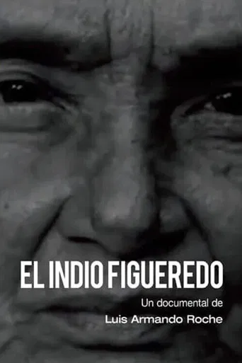 El Indio Figueredo poster