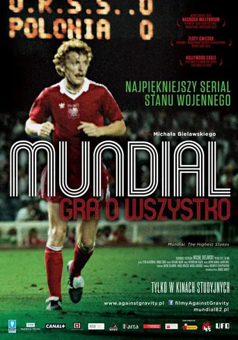 Mundial: The Highest Stakes poster