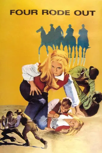 Four Rode Out poster