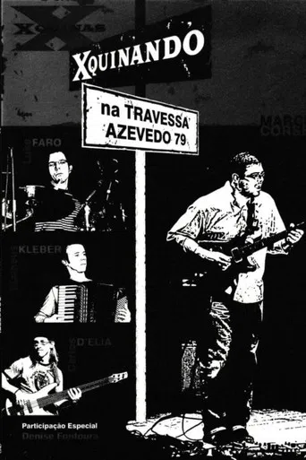 Xquinas: Xquinando na Travessa Azevedo, 79 poster