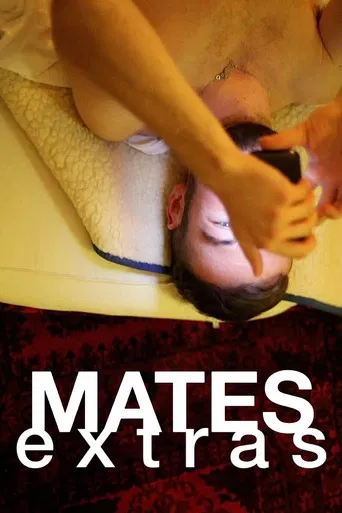 Mates Extras poster