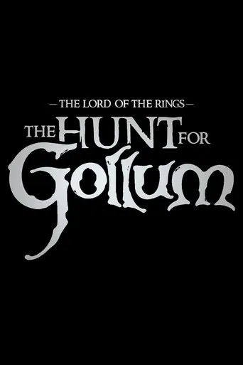 The Lord of the Rings: The Hunt for Gollum poster