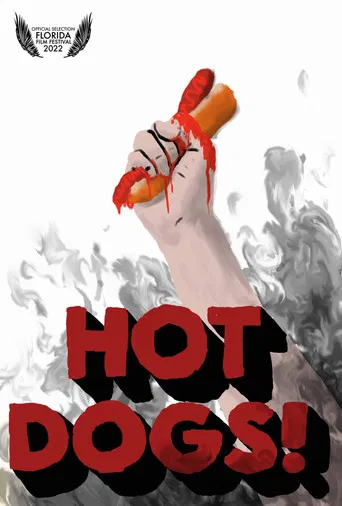 Hot Dogs! poster