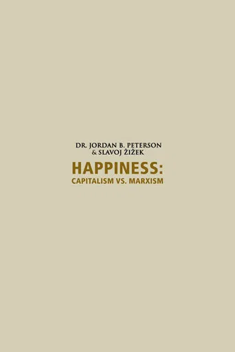Happiness: Capitalism vs. Marxism poster