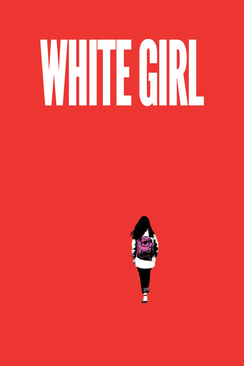 White Girl poster