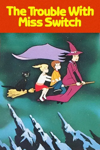 The Trouble with Miss Switch poster
