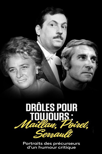 Maillan, Poiret, Serrault, drôles pour toujours poster