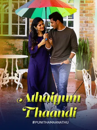 Athaiyum Thaandi poster