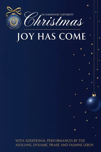 An Oakwood University Christmas: Joy Has Come poster