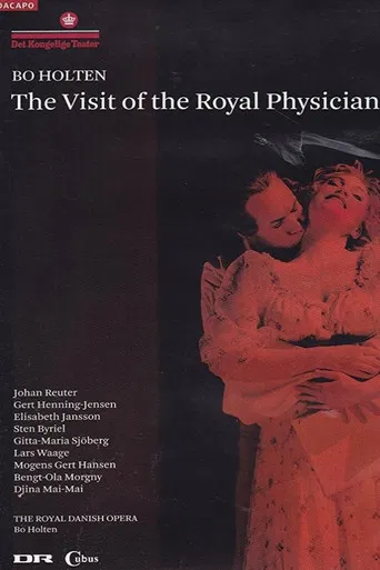 The Visit of the Royal Physician poster