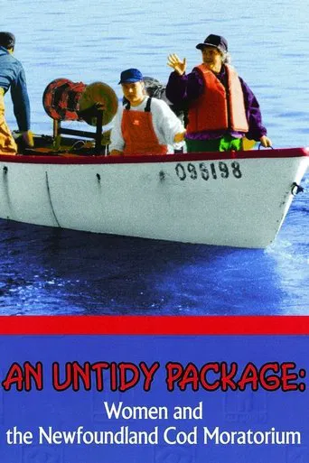 An Untidy Package: Women and the Newfoundland Cod Moratorium poster