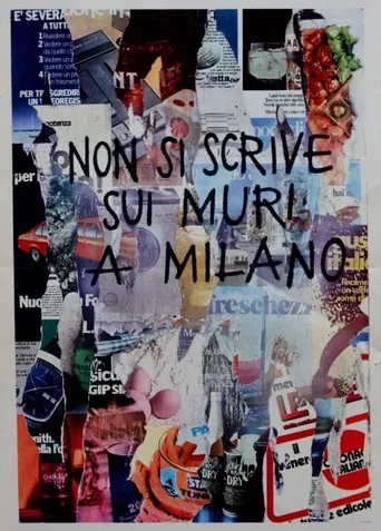 Non si scrive sui muri a Milano poster