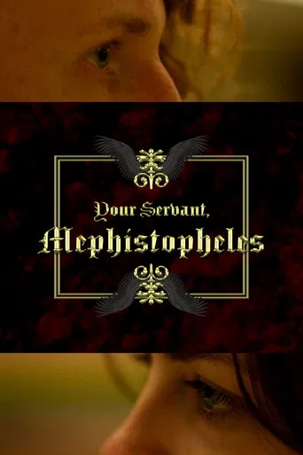 Your Servant, Mephistopheles poster