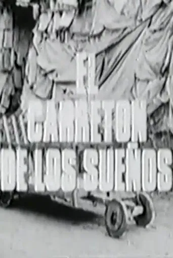 El Carretón de los Sueños poster