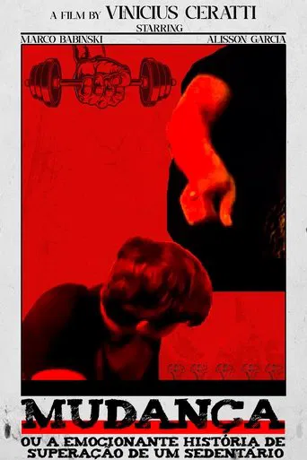 Mudança: ou a emocionante história de superação de um sedentário poster
