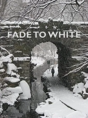 Fade to White poster