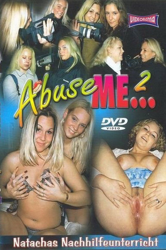 Abuse Me 2 poster
