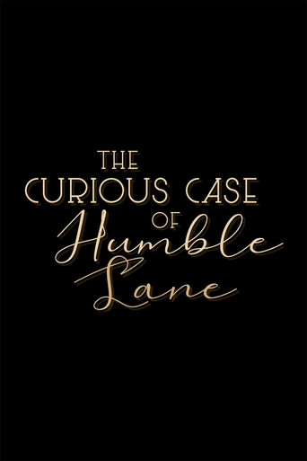 The Curious Case of Humble Lane poster