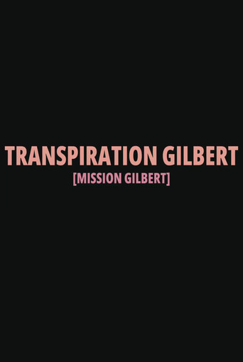 Transpiration Gilbert poster