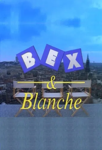 Bex & Blanche poster