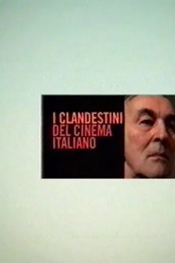 I clandestini del cinema italiano poster