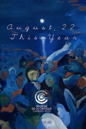 August 22, This Year poster