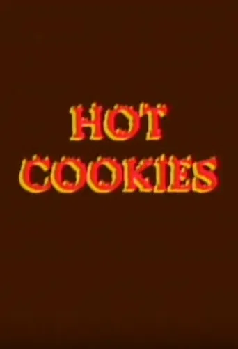 Hot Cookies poster