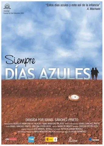 Siempre días azules poster