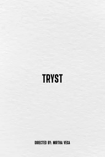 Tryst poster
