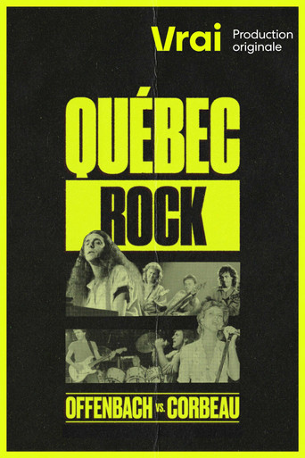 Québec Rock : Offenbach vs. Corbeau poster