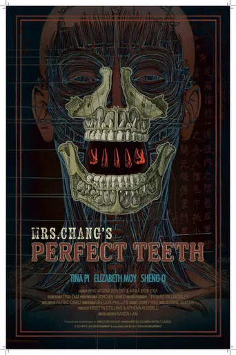 Mrs. Chang's Perfect Teeth poster