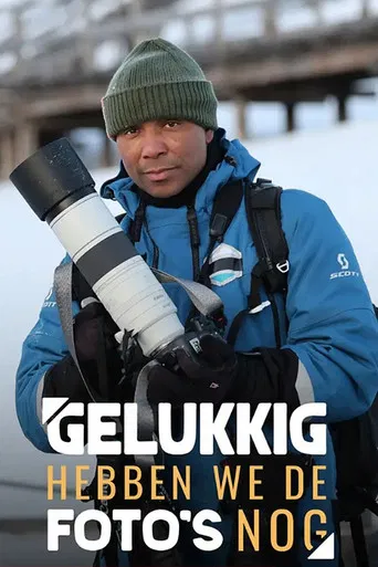 Gelukkig Hebben We De Foto’s Nog! poster