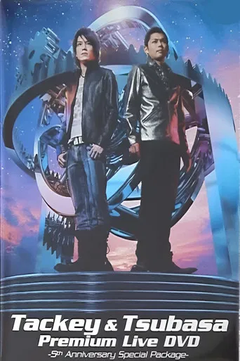 Tackey & Tsubasa Premium Live -5th Anniversary Special Package- poster