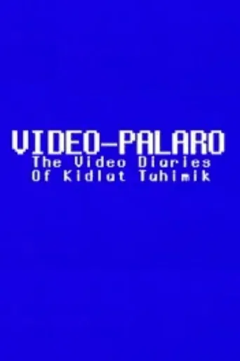 Video-Palaro: The Video Diaries of Kidlat Tahimik poster