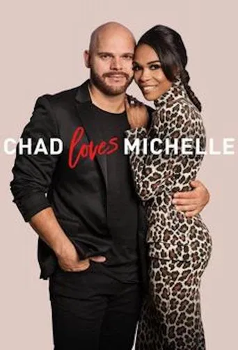 Chad Loves Michelle poster