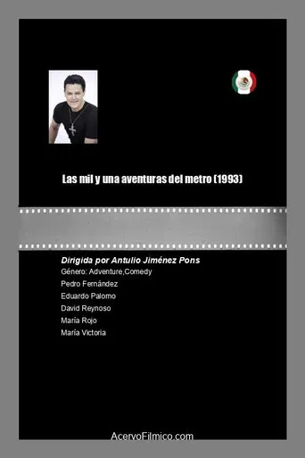 Las mil y una aventuras del metro poster
