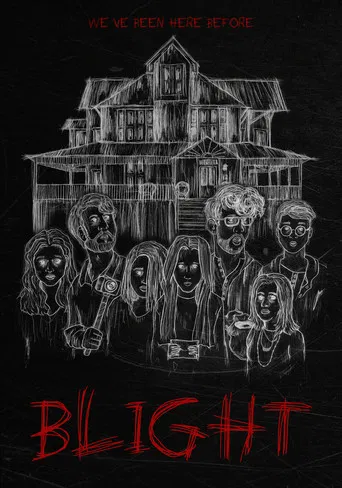 Blight poster