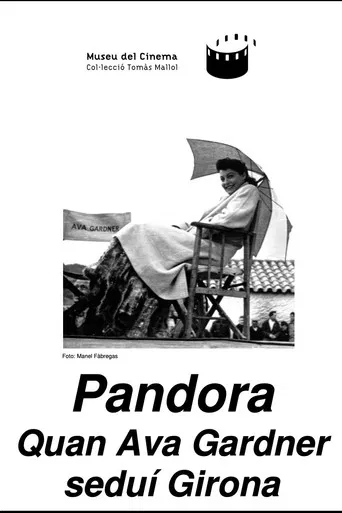 Pandora, quan Ava Gardner seduí Girona poster