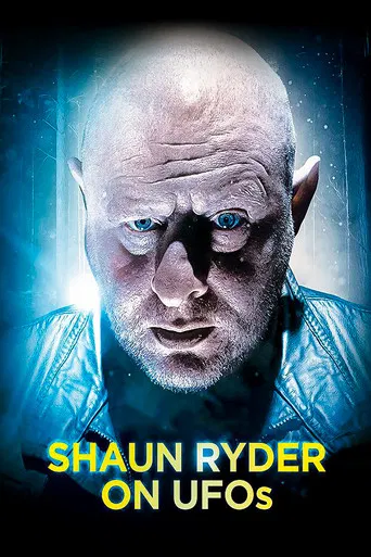 Shaun Ryder on UFOs poster