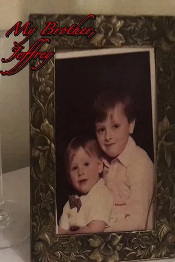 My Brother, Jeffrey poster