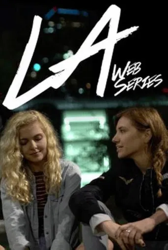 LA Web Series poster