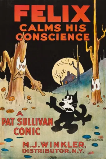 Felix Calms His Conscience poster