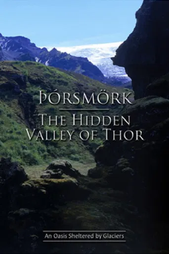 Þórsmörk - The Hidden Valley of Thor poster
