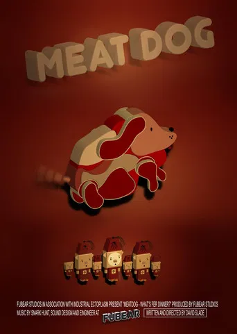 Meat Dog: What's fer Dinner? poster