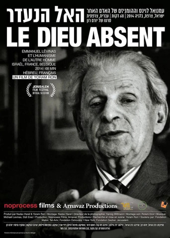 Absent God – Emmanuel Levinas and the Humanism of the Other poster